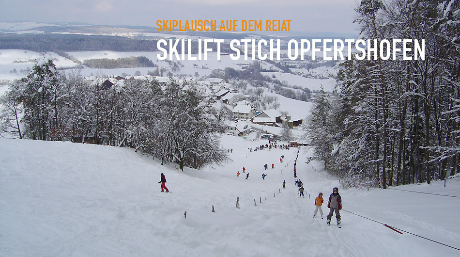 Skilift Stich Opfertshofen